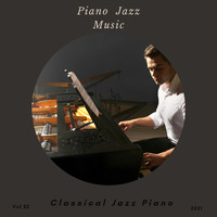 Classical Jazz Piano - Piano Jazz Music, Vol 22
