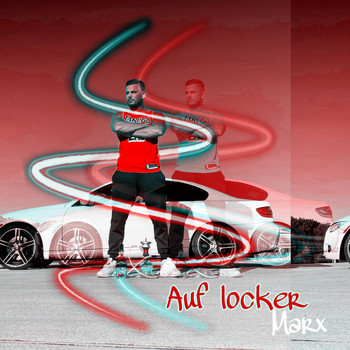 MARX - Auf locker