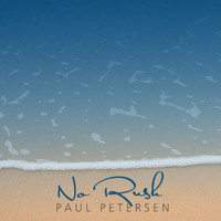 Paul Petersen - No Rush