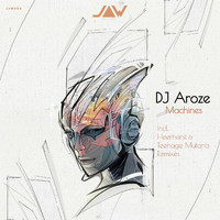 DJ AroZe - Machines