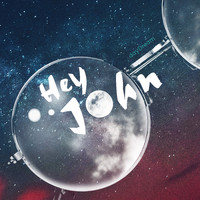 Daydream - Hey John