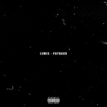 Lewis - Payback (Explicit)