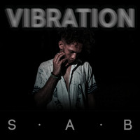 S.A.B - Vibration (Explicit)