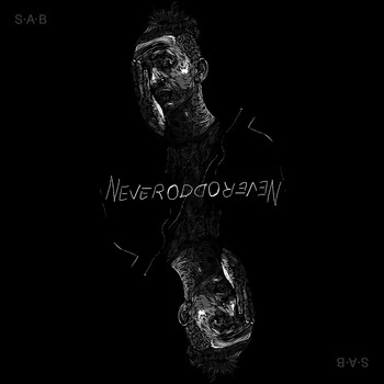 S.A.B - Neveroddoreven (Explicit)