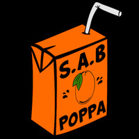 S.A.B - Poppa (Explicit)