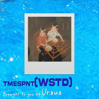 Ursus - TmeSpnt(wstd) (Explicit)
