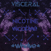 Visceral - Nicotine
