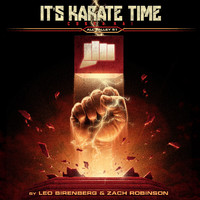 Leo Birenberg & Zach Robinson - It's Karate Time (From the Cobra Kai: Season 4 Soundtrack)