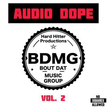 Various Artists - Audio Dope Vol. 2 (Explicit)