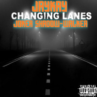 Jay Kay - Changing Lanes (Explicit)