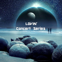 Moonman - LOVIN  Concert Series
