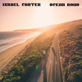 Israel Carter - Ocean Road