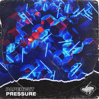 Papercut - Pressure (Explicit)