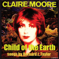 Claire Moore - Child of the Earth