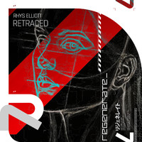 Rhys Elliott - Retraced