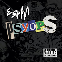 Esham - Psyops (Explicit)