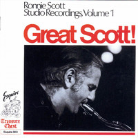 Ronnie Scott - Great Scott! Ronnie Scott Studio Recordings, Vol. 1