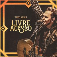 Theo Rubia - Livre Acesso