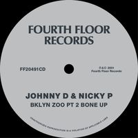 Johnny D & Nicky P - Bklyn Zoo, Pt. II Bone Up!