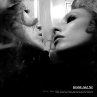 Elenoir - Shut Off