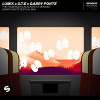 LUM!X x D.T.E x Gabry Ponte - The Passenger (LaLaLa) [feat. MOKABY] (Gabry Ponte Festival Mix)