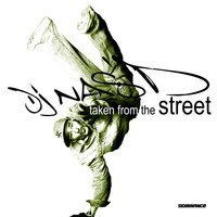 DJ Nas'D - Taken from the Street