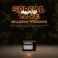 Mausio - Spread Love (feat. Bibiane Z, vision string quartet, Tim Allhoff) (Classic Version)