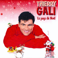 Thierry Gali - Le pays de Noël