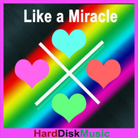 Harddiskmusic - Like a Miracle