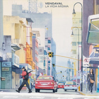 Vendaval - La Vida Misma (Explicit)