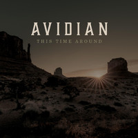 AVIDIAN - This Time Round