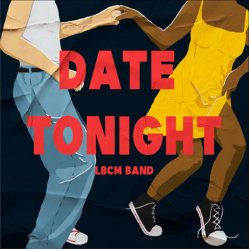 LBCM Band - Date Tonight (feat. Katie Burke)