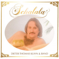 Dieter Thomas Kuhn & Band - Schalala