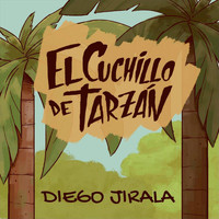 Diego Jirala - El Cuchillo de Tarzán