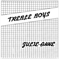 Treble Boys - Julie-anne
