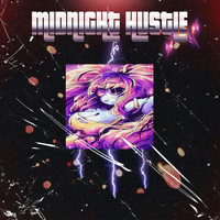 Midnight Hustle - I Need