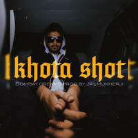 Jay Mukherji - Khota Shot (Explicit)
