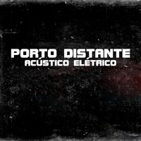 Don Marco - Porto Distante Acústico Elétrico