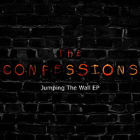 The Confessions - Jumping the Wall