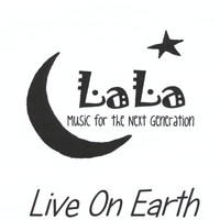 Lala - Live On Earth