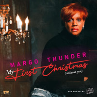 Margo Thunder - My First Christmas (Without You)