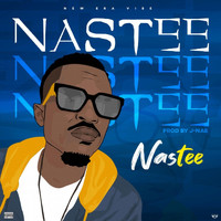 Nastee - Nastee (Explicit)
