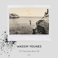 Wassim Younes - Till the Stars Burn