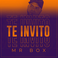 Mr Box - Te Invito