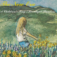 The New Era - A Children's Song / Moonlight Slumbers