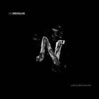 No Resolve - A New Beginning (Explicit)