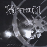Orpheum - Treason EP