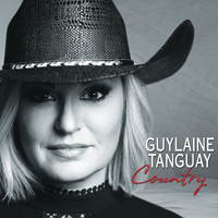 Guylaine Tanguay - Country