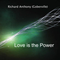 Richard Anthony - Love is the Power
