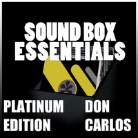 Don Carlos - Sound Box Essentials (Platinum Edition)